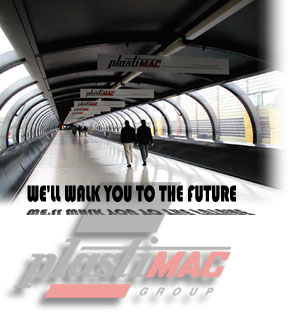 Plastimac Main Welcome: we'll walk you to the future